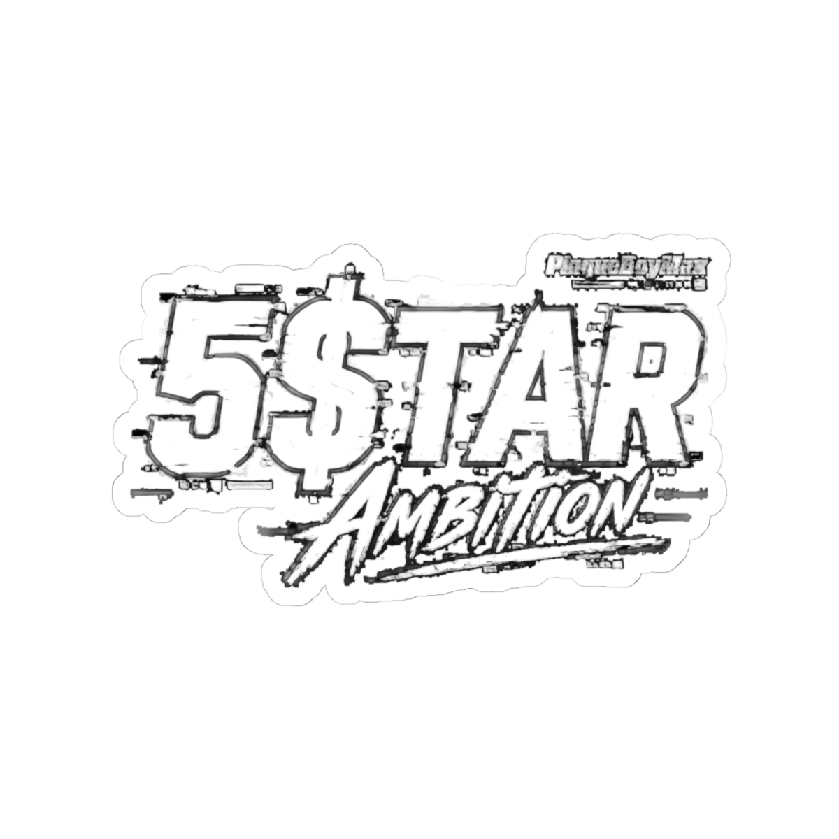 Plaqueboymax "5$TAR Ambition" Sticker - Plaqueboymax official Stickers merch